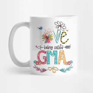 Love Being Called Gma Happy Mother's Day Mug